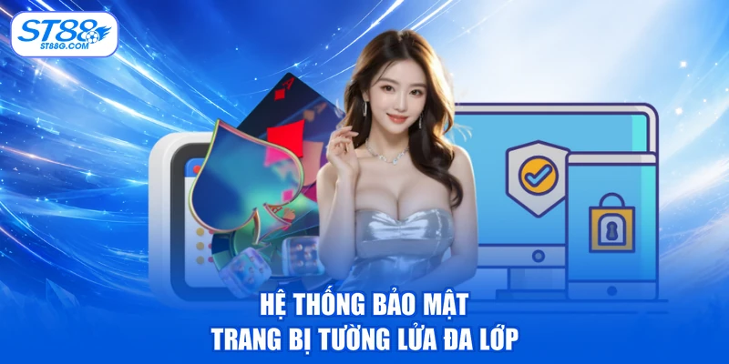Hệ thống bảo mật trang bị tường lửa đa lớp