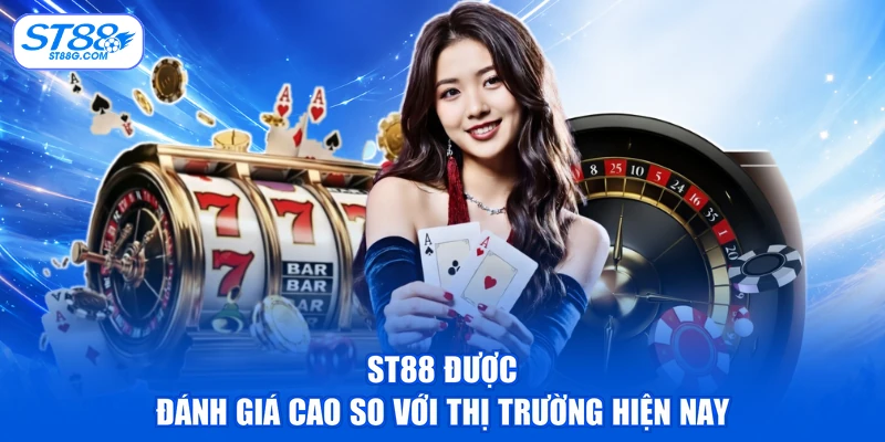 ST88 được đánh giá cao so với thị trường hiện nay