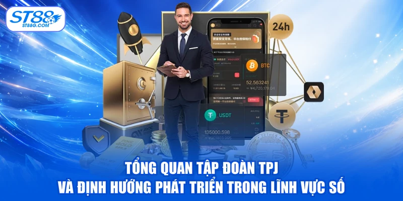 Tổng quan Tập đoàn TPJ và định hướng phát triển trong lĩnh vực số