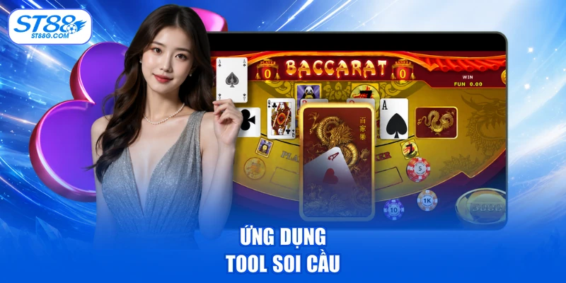 Ứng dụng tool soi cầu